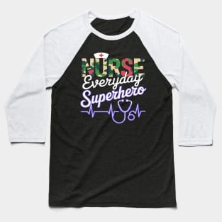 Nurse Every Day Superhero Coloring International Nurses Day Baseball T-Shirt